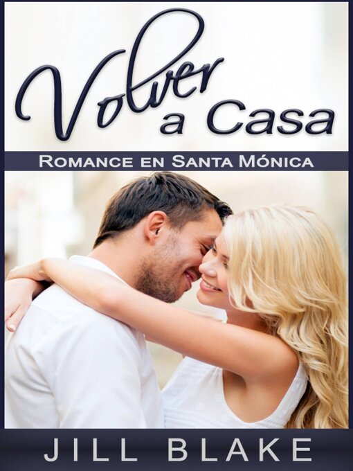 Title details for Volver a casa by Jill Blake - Available